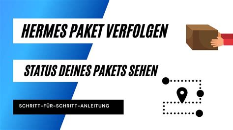 hermes paket wann muss es verschickt werden|Hermes live verfolgung.